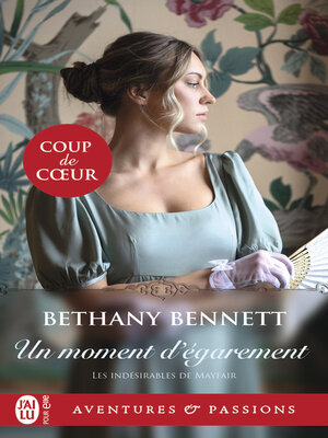 cover image of Les indésirables de Mayfair (Tome 3)--Un moment d'égarement